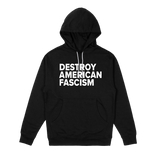 Destroy American Fascism Pullover